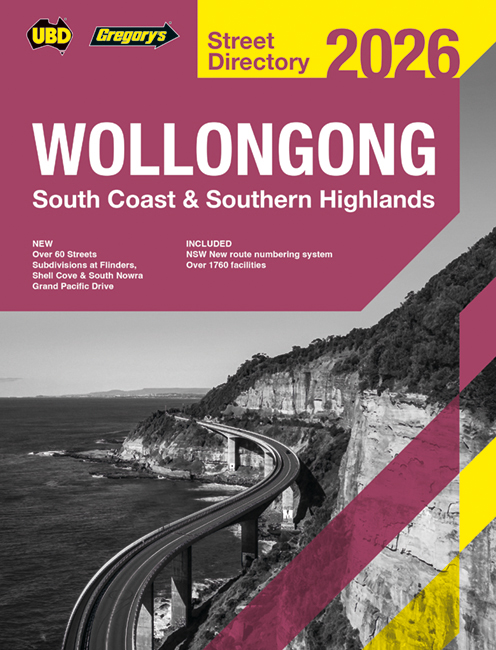 STREET DIRECTORY UBD/GRE 2026 WOLLONGONG SOUTH COAST SOUTHERN HIGHLANDS