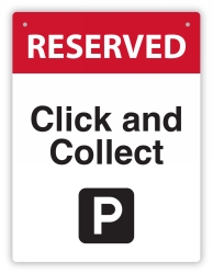 SIGN DURUS 225X300MM CLICK AND COLLECT PARKING WALL BLACK/RED